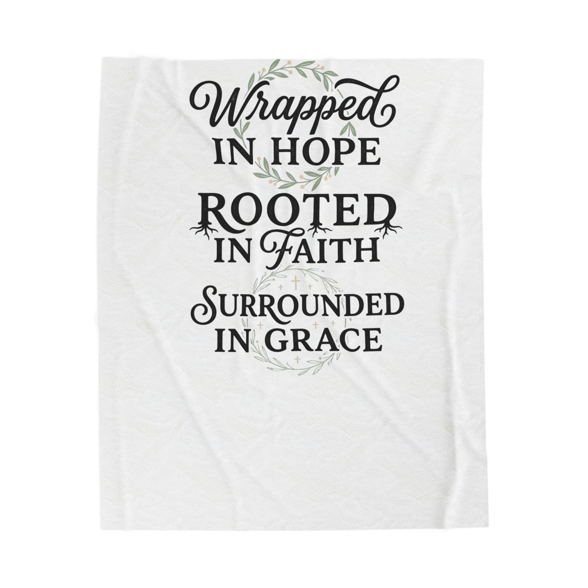 Inspirational Velveteen Plush Blanket — "Wrapped in Hope, Rooted in Faith, Surrounded in Grace"