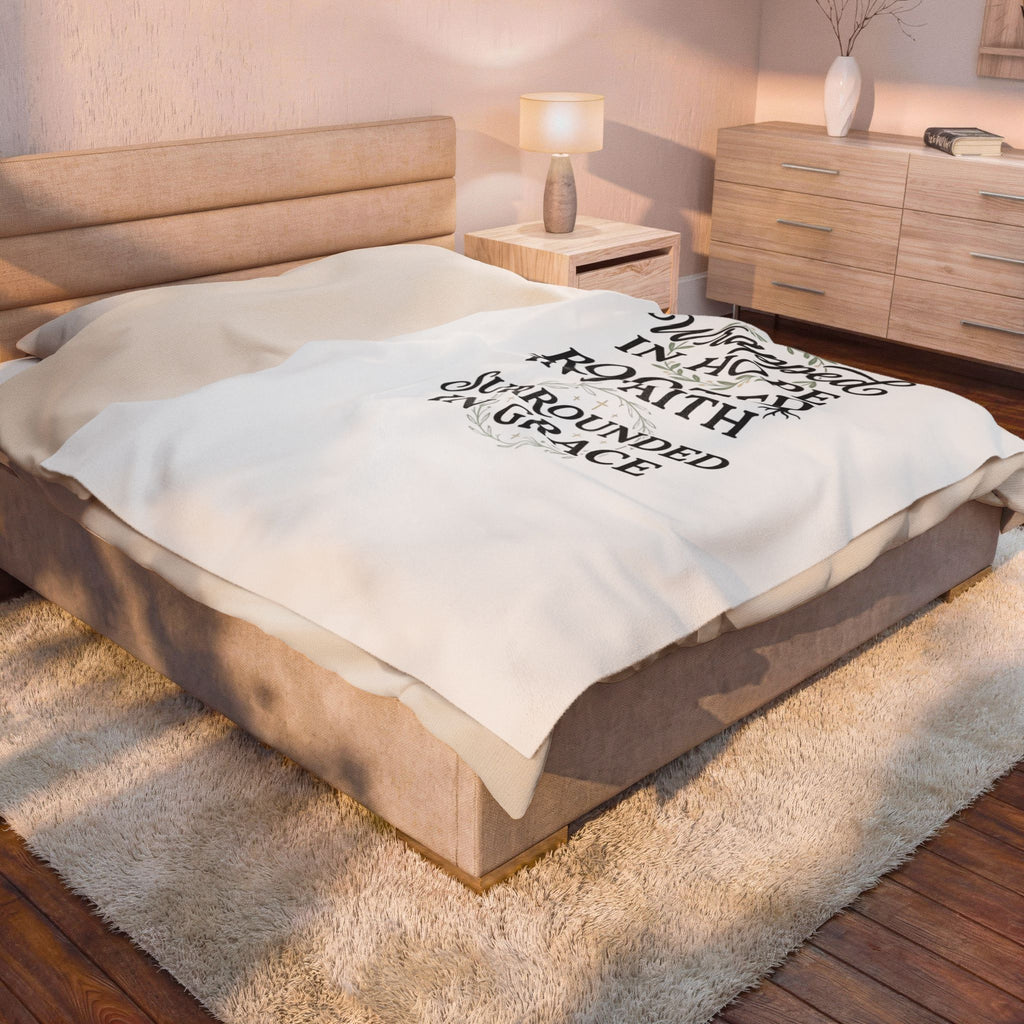 Inspirational Velveteen Plush Blanket — "Wrapped in Hope, Rooted in Faith, Surrounded in Grace"