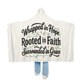 Wrapped in Hope Hooded Blanket — "Rooted in Faith, Surrounded in Grace"